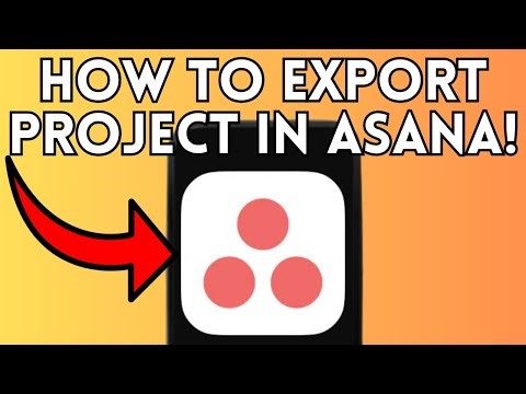 How To Export Project In Asana (Full Guide) 2025!