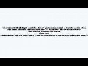 How to change traitlets Dict to a normal python dictionary type?