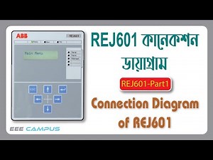 Understanding ABB REJ601 IDMT Relay Connection Diagrams | #REF601 #IDMT_Relay #FeederProtection #ABB