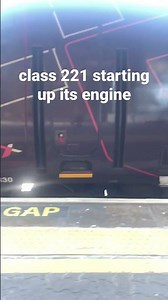 class 221 starting up its engine