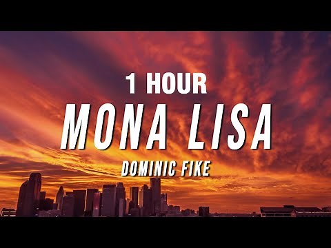 [1 HOUR] Dominic Fike - Mona Lisa (Lyrics) from Spider-Man: Across the Spider-Verse