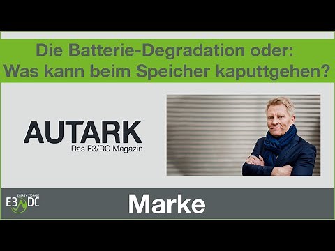 Die Batterie-Degradation oder: Was kann beim Speicher kaputtgehen?