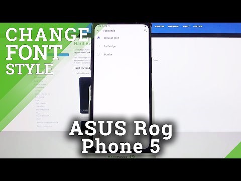 How to Change Font Style on ASUS Rog Phone 5 – Set Up Font Size