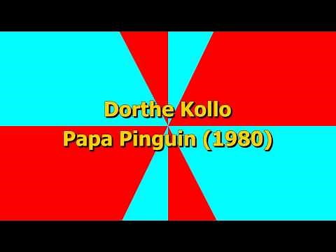 Dorthe Kollo - Papa Pinguin (1980)