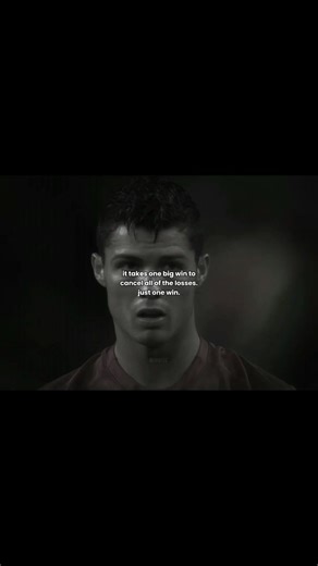 DAY-215"One Big Win Changes Everything #Ronaldo #FootballMotivation #NeverGiveUp #Comeback#edit