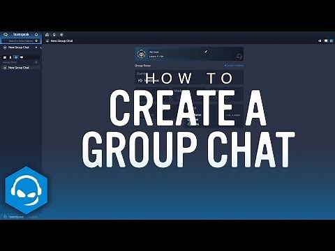 How to Create a Group Chat on TeamSpeak