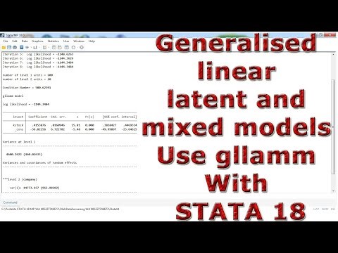 Generalised linear latent and mixed models Use gllamm With STATA 18