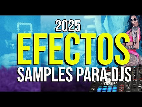 🎧 MEGAPACK DJ 2025 🔥 Samples + Efectos PRO | Lo Más Actualizado GRATIS