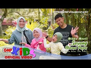 Sayang Mama Papa – Mikha Mouti | Lagu Anak Anak Indonesia 2025