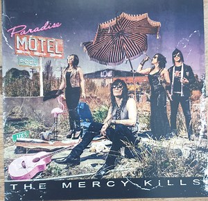 The Mercy Kills - Paradise Motel
