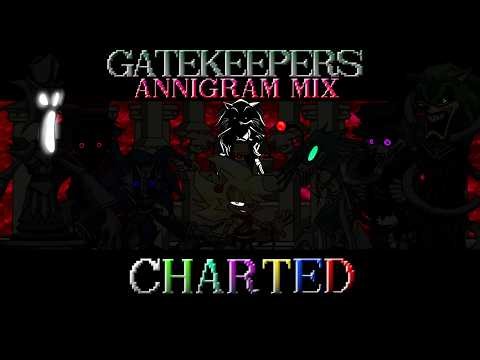 Gatekeepers (Annigram Mix) Charted - Friday Night Funkin': Vs. Sonic.EXE UST