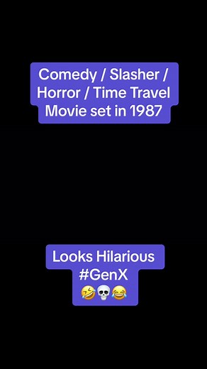 Totally Killer (2023): Comedy, Horror, Slasher movie with time travel back to 1987? Yes please. Releases worldwide on Amazon Prime on October 6, 2023. #genx #1987 #1980s #totallykiller #comedy #slashermovie #horror #fyp #fypシ