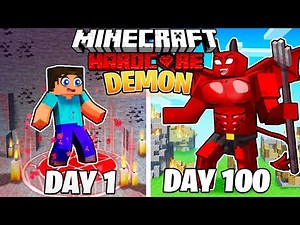 I Survived 100 DAYS as a DEMON in HARDCORE Minecraft!