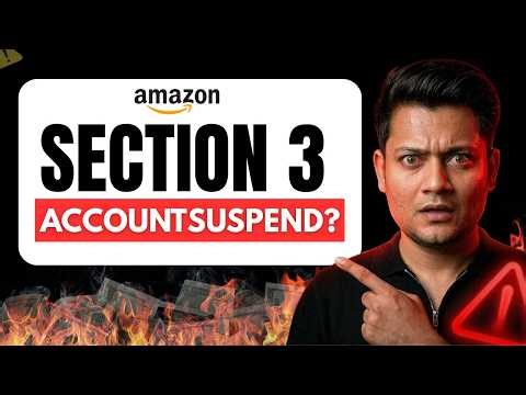 Amazon Seller Warning ⚠️ Section 3 Can Deactivate Your Account