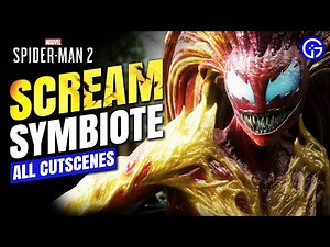 All Scream Symbiote Cutscenes in Marvel's Spider-Man 2 PS5