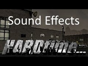 Hard Time - Sound Effects