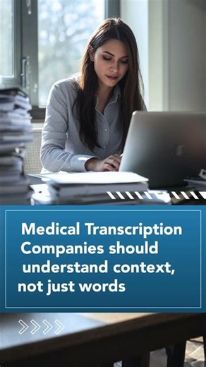 Not Every Medical Transcription Company Works the Same Way