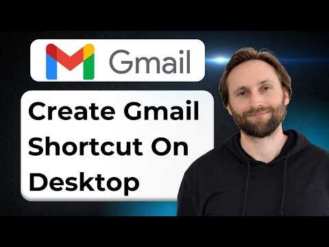 How to Create a Gmail Shortcut on Desktop [2026 Guide]