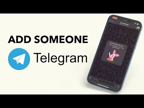How To Add Someone To Telegram?
