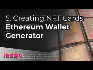 Creating NFT Cards - Ethereum Wallet Generator