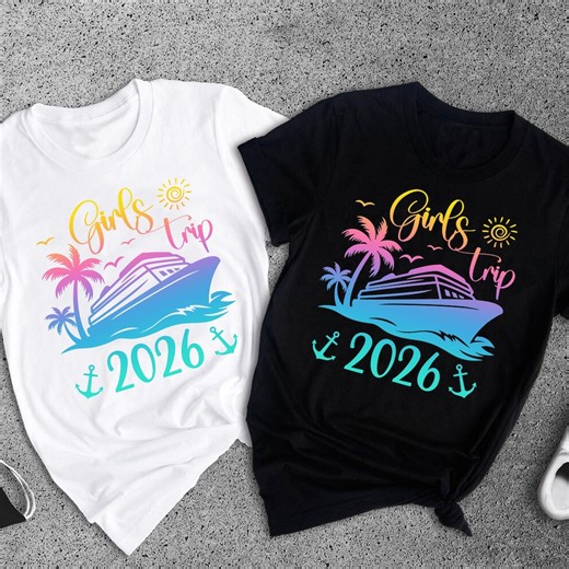 Girls Trip 2026 Shirt, Girls Vacation Tee, Matching Squad Weekend Shirts, Besties Friends Party, Beach Cruise Trip Gift,girls Weekend Tshirt - Etsy Australia