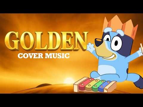 GOLDEN x Bluey Having Fun with Yoga Ball! 🤩 Bluey Best Full Episodes (Official Music Cover)