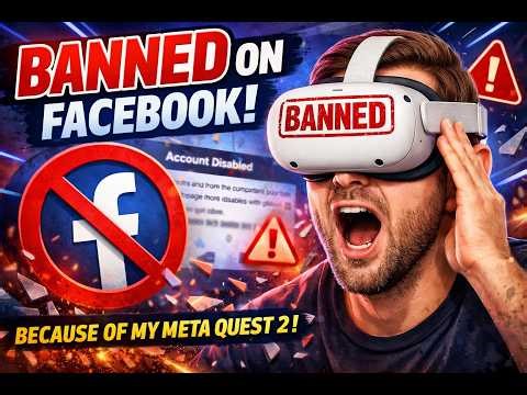 Banned on Facebook Thanks to Meta Quest 2 (oculus)