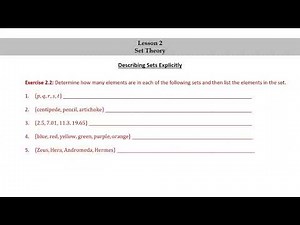 Pure Math for Pre-Beginners - Lesson 2 - Set Theory - Part 1 - Describing Sets Explicitly
