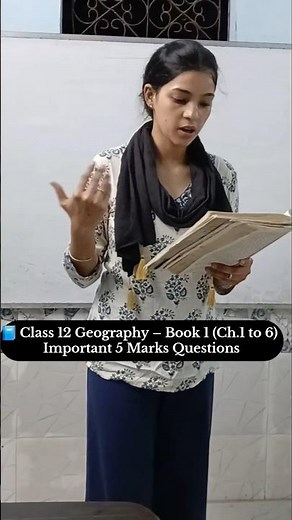 Geography Class 12 Book 1 Important Questions 🔥 | Quick Revision