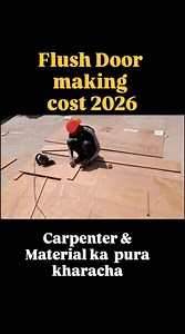 Kitna kharcha ayega flush door banane meh | civil site visit