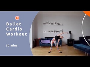 Ballet Cardio Workout - 30 mins. No Jumping | Ballet Fitness at Home with Ballet Fusion Ltd.