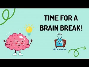 🧠 5-Minute Fun Brain Break for Kids! Boost Focus & Energy with Easy Moves 🚶‍♀️🎉 | Tickle Time TV