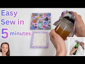 I Don't make 50 a day - BUT you could!! | How to make a Fabric Jar Gripper | DIY Jar Lid Opener