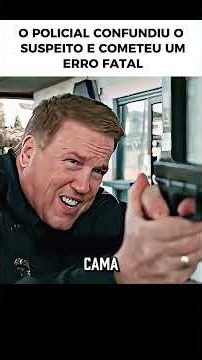 O POLICIAL CONFUNDIU O SUSPEITO E COMETEU UM ERRO FATAL #filme #cinema #Viral #series