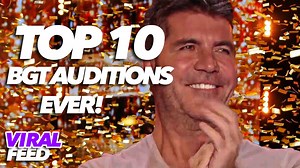 Watch The Top 10 Most Viral Britain's Got Talent Auditions Ever! | Viral Feed | Viral Feed