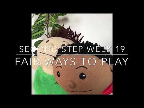 Second Step Week 19: Fair Ways to Play