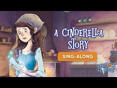 A Cinderella Story - Sherlock And Cinders - Sing Along