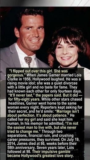 Beyond the Hollywood Headlines: The True Story of James Garner & Lois Clarke