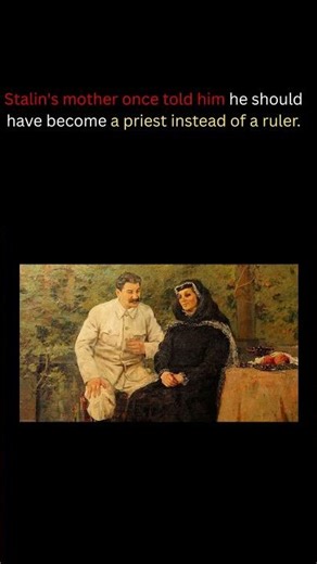 Stalin's Mother: "You Should Have Been a Priest"