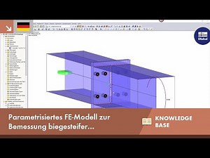 KB 001678 | Parametrisiertes FE-Modell zur Bemessung biegesteifer Stirnplattenstöße