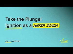 Take the Plunge! Ignition as a Water SCADA