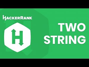 HackerRank Çözümleri - Two Strings