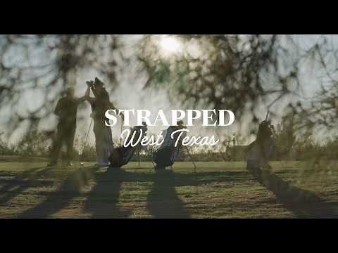 Trailer | Strapped: "West Texas"