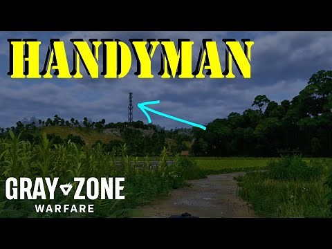 Handyman Quest Guide | Gray Zone Warfare 0.3