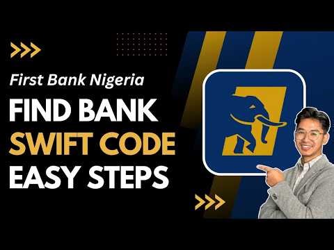 How to Find First Bank Swift Code