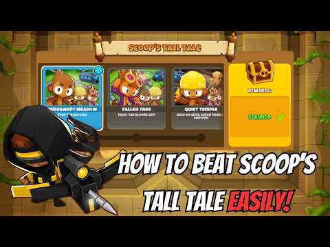 EASIEST Guide For Scoop’s Tall Tale in BTD6!