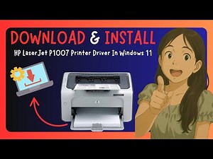 How To DOWNLOAD & INSTALL HP LaserJet P1007 Printer Driver In Windows 11