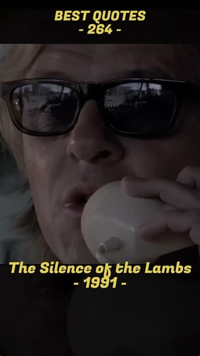 BEST QUOTE #264. The Silence of the Lambs #moviequotes #bestquotes #movieclips