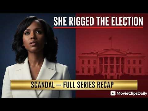 Scandal Recap The Most Shocking Political Thriller Ever Made Full Series Breakdown