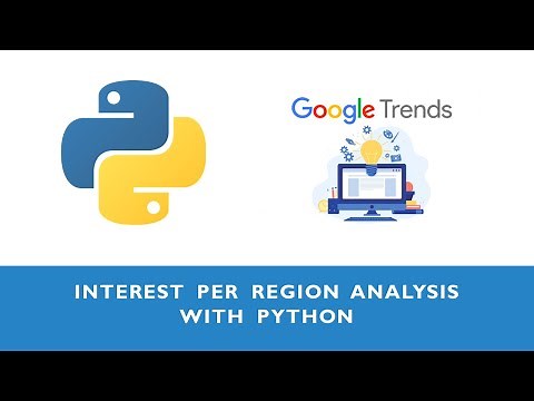 Interest per region analysis - Google trends with Python
